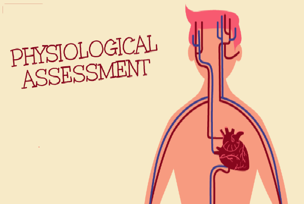 Physiological Assessments